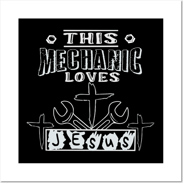 This mechanic loves jesus Wall Art by Ugga Dugga Designs